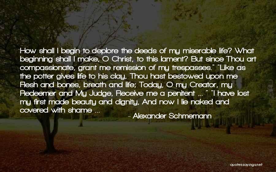 Life Lie Quotes By Alexander Schmemann Life Lie Quotes By Alexander Schmemann