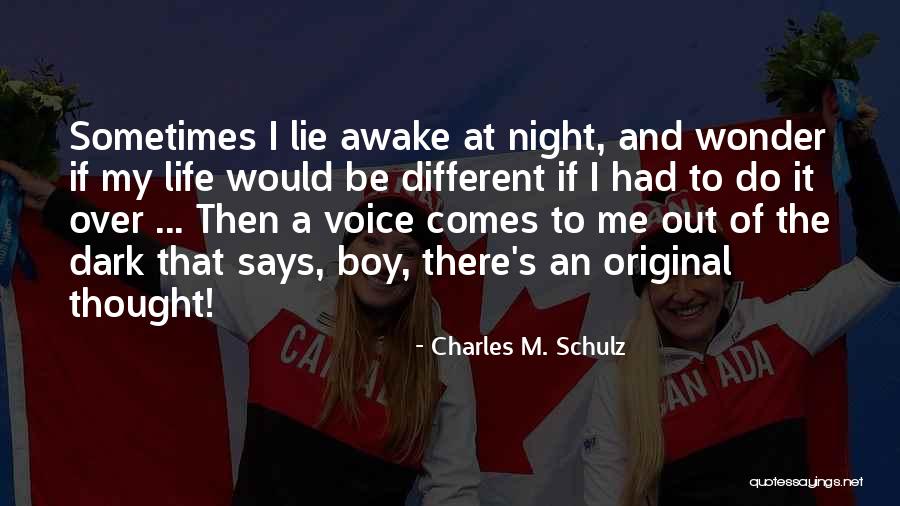 Life Lie Quotes By Charles M. Schulz Life Lie Quotes By Charles M. Schulz