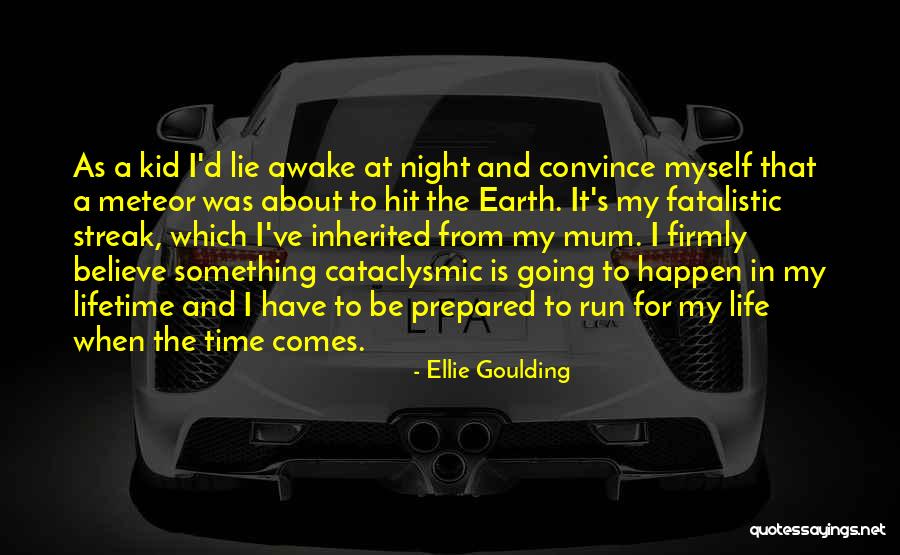 Life Lie Quotes By Ellie Goulding Life Lie Quotes By Ellie Goulding