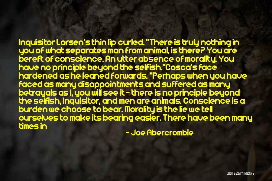 Life Lie Quotes By Joe Abercrombie