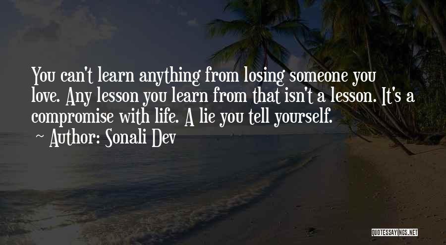 Life Lie Quotes By Sonali Dev
