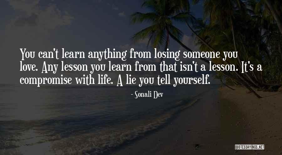 Life Lie Quotes By Sonali Dev