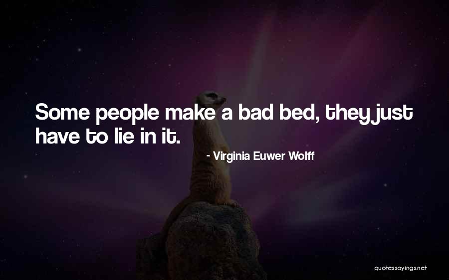 Life Lie Quotes By Virginia Euwer Wolff