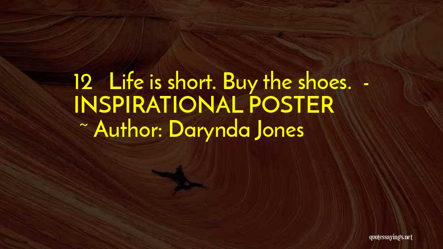 Life Life Is Short Quotes By Darynda Jones