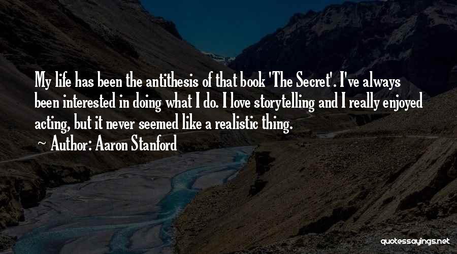 Life Like A Book Quotes By Aaron Stanford