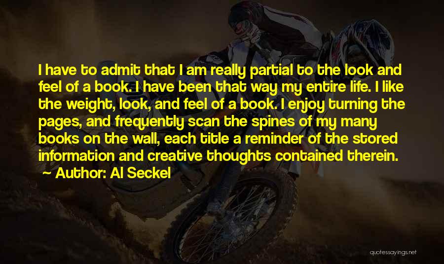 Life Like A Book Quotes By Al Seckel