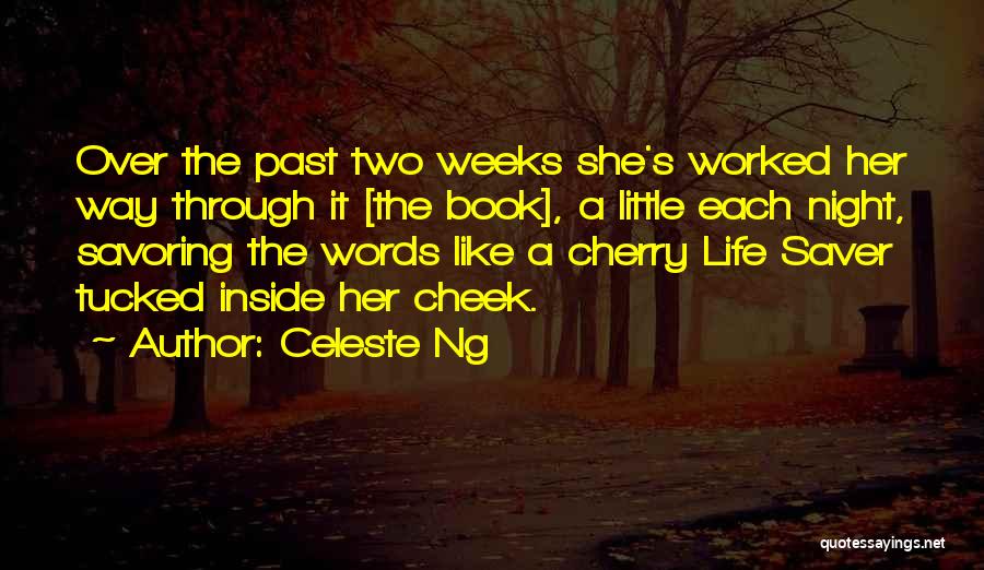 Life Like A Book Quotes By Celeste Ng