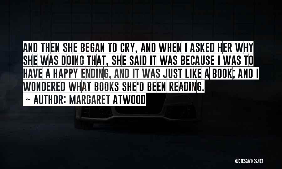 Life Like A Book Quotes By Margaret Atwood