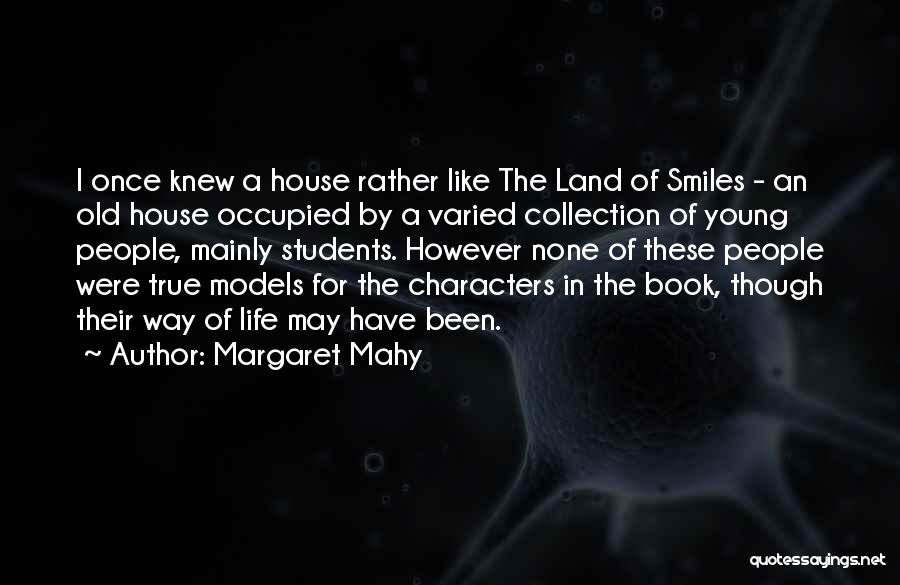 Life Like A Book Quotes By Margaret Mahy