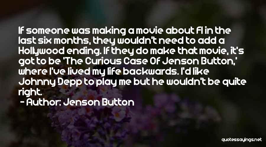 Life Like A Movie Quotes By Jenson Button