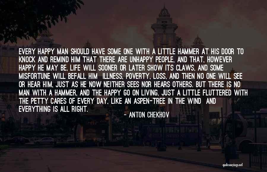 Life Like A Tree Quotes By Anton Chekhov