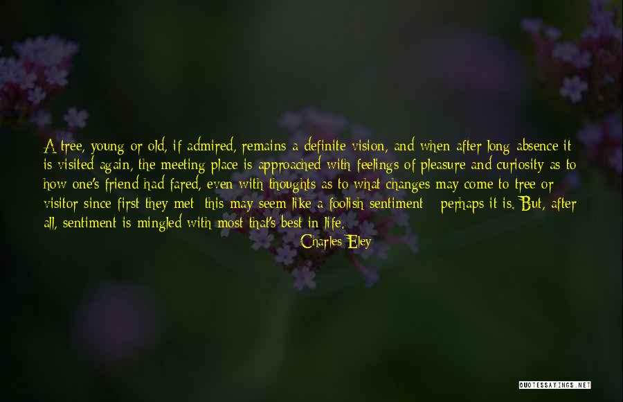 Life Like A Tree Quotes By Charles Eley Life Like A Tree Quotes By Charles Eley