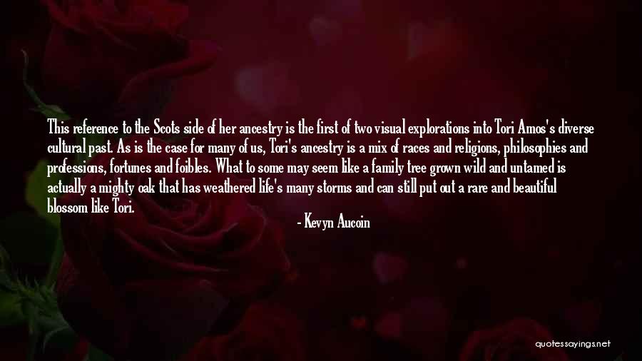 Life Like A Tree Quotes By Kevyn Aucoin Life Like A Tree Quotes By Kevyn Aucoin