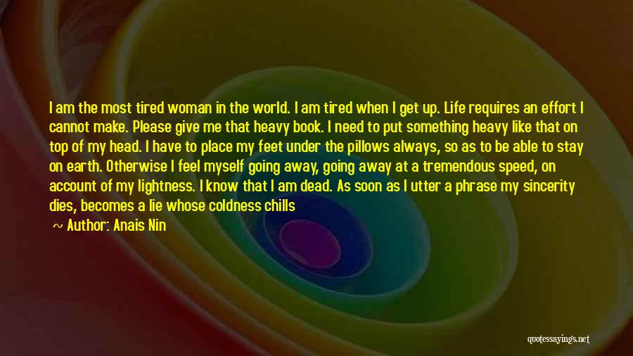 Life Like Book Quotes By Anais Nin