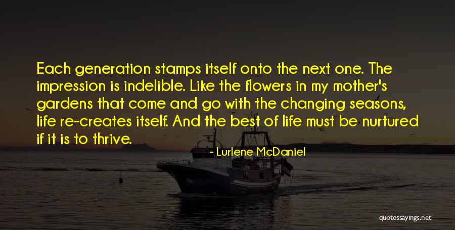 Life Like Flowers Quotes By Lurlene McDaniel