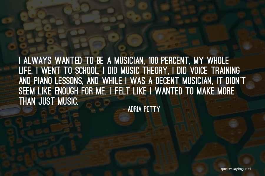 Life Like Music Quotes By Adria Petty Life Like Music Quotes By Adria Petty