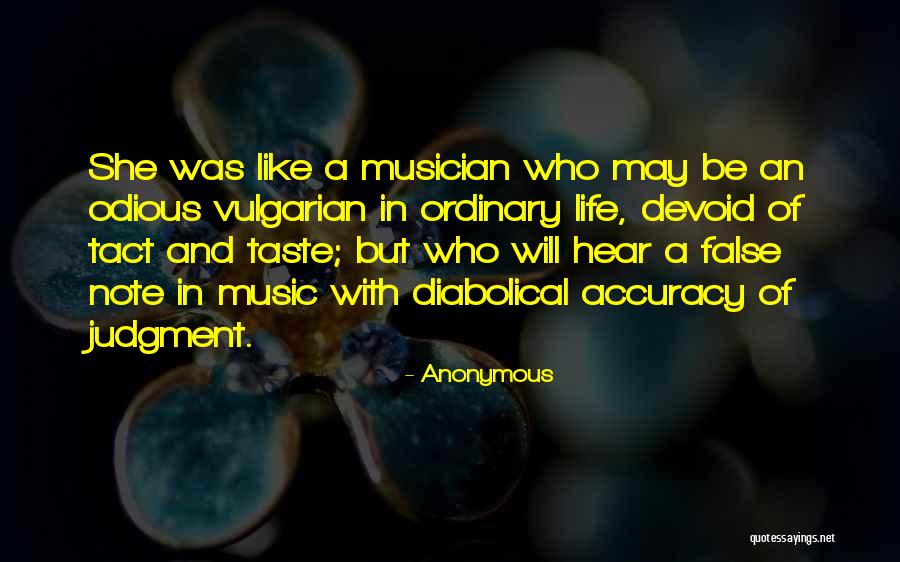 Life Like Music Quotes By Anonymous Life Like Music Quotes By Anonymous
