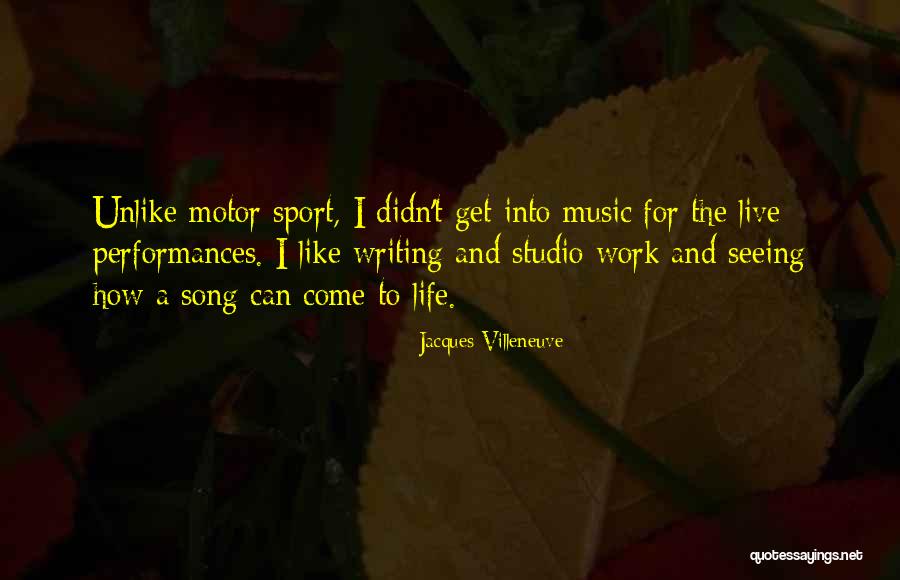 Life Like Music Quotes By Jacques Villeneuve Life Like Music Quotes By Jacques Villeneuve