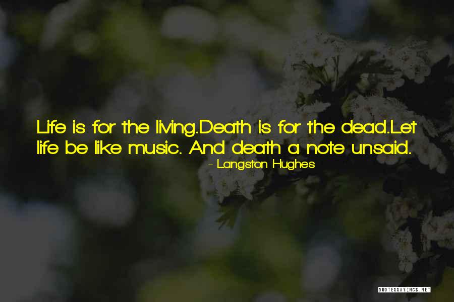 Life Like Music Quotes By Langston Hughes Life Like Music Quotes By Langston Hughes