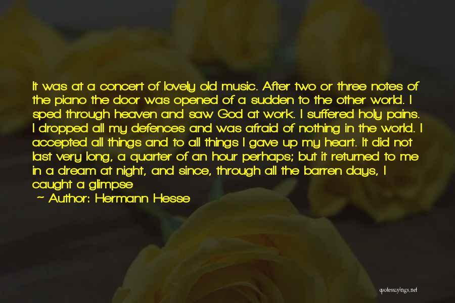 Life Like Piano Quotes By Hermann Hesse