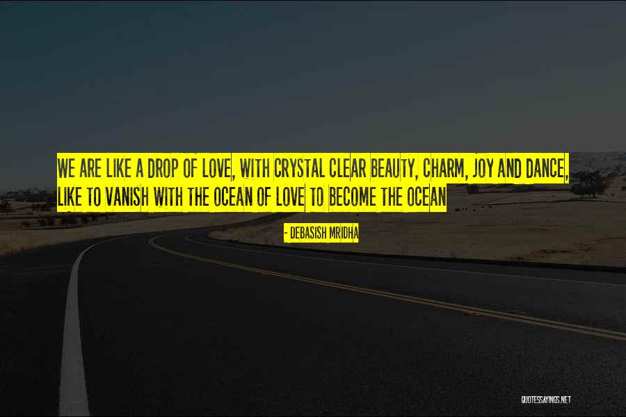 Life Like The Ocean Quotes By Debasish Mridha