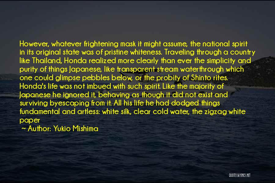 Life Like The Ocean Quotes By Yukio Mishima