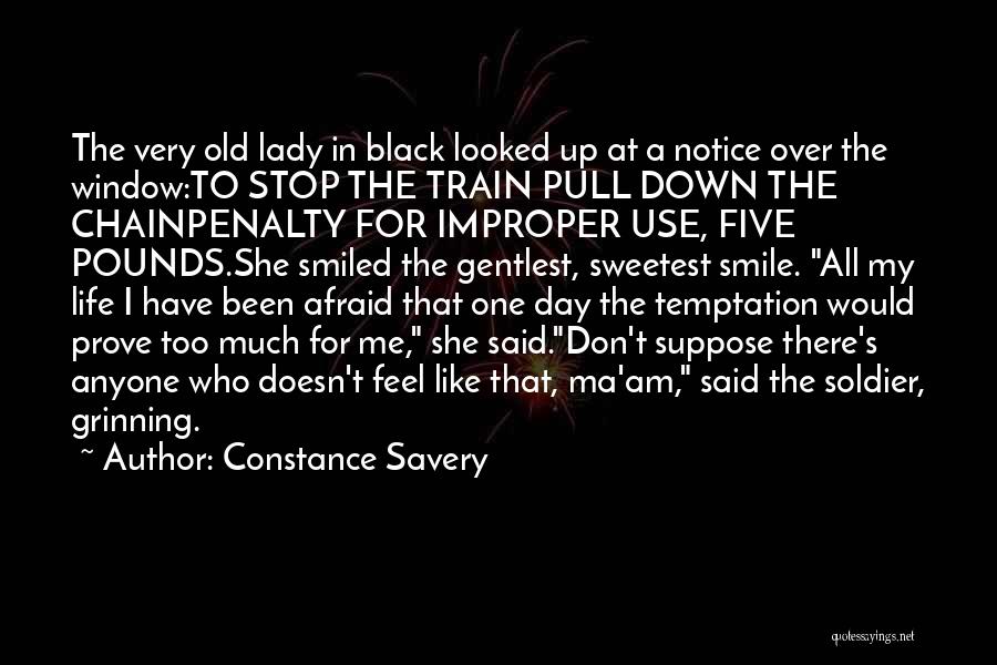 Life Like Train Quotes By Constance Savery