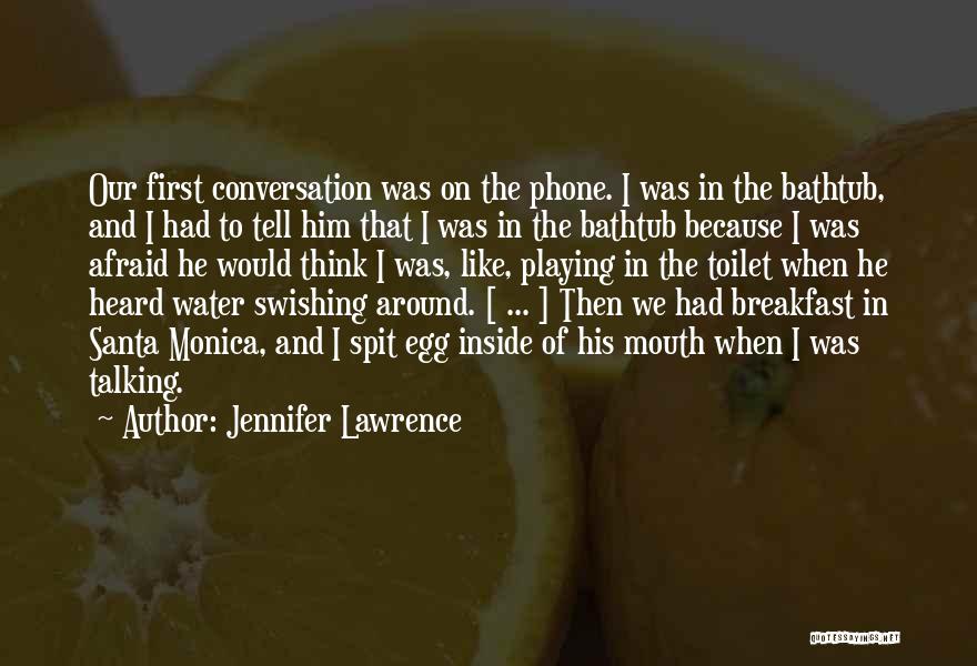 Life Like Water Quotes By Jennifer Lawrence