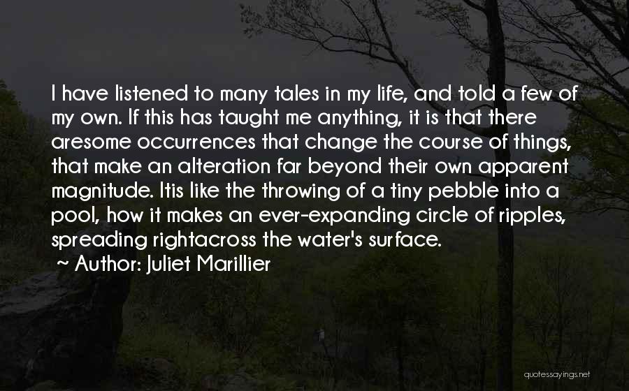 Life Like Water Quotes By Juliet Marillier