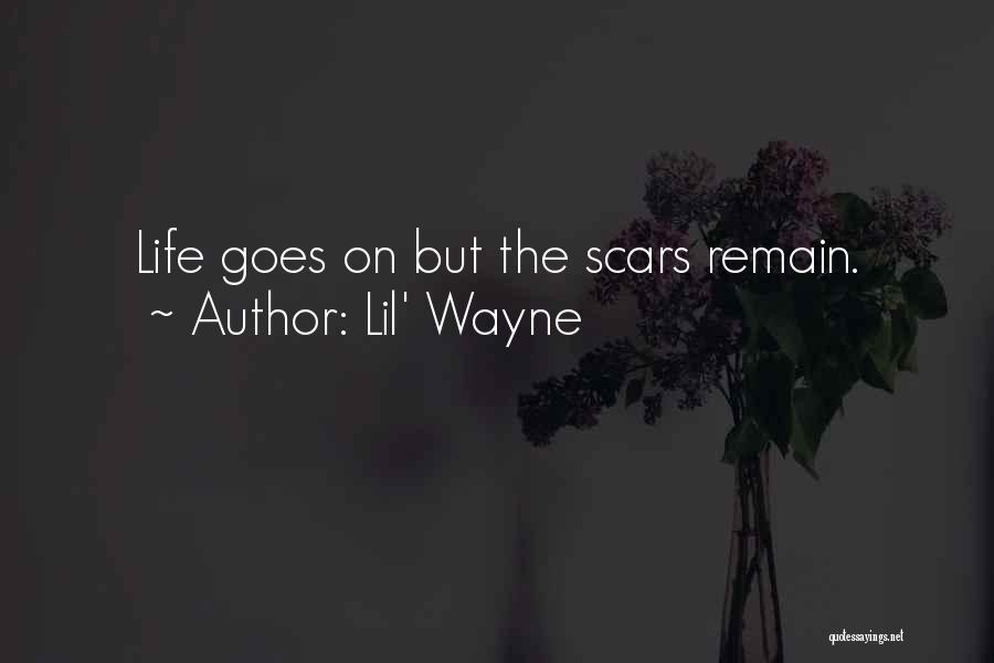 Life Lil Wayne Quotes By Lil' Wayne