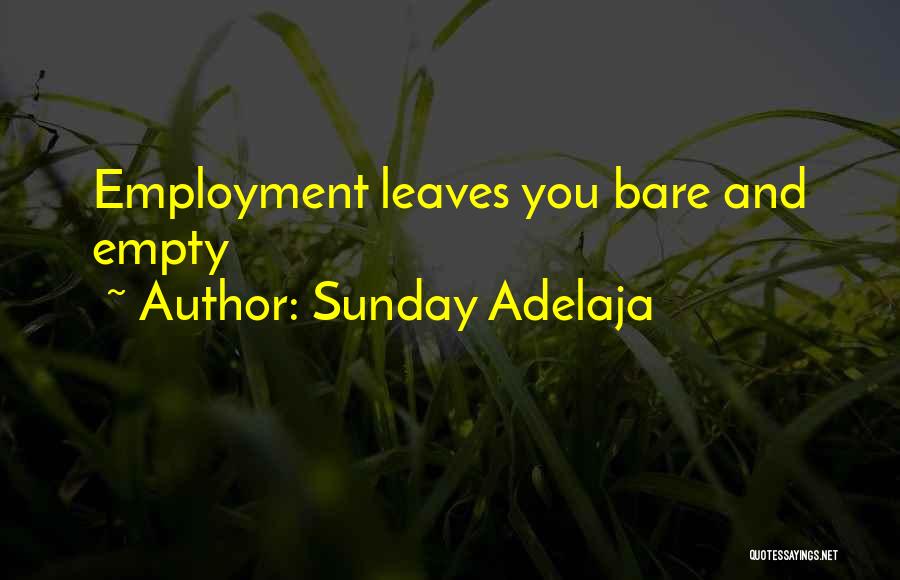 Life Limitation Quotes By Sunday Adelaja