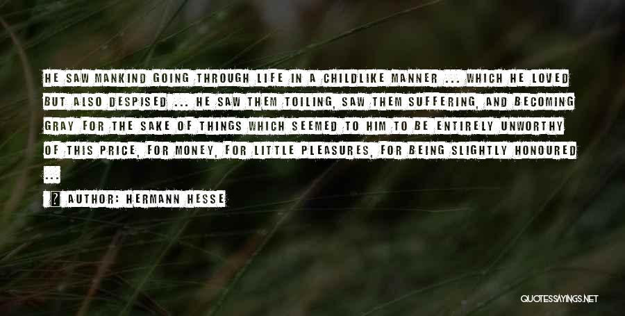 Life Little Pleasures Quotes By Hermann Hesse