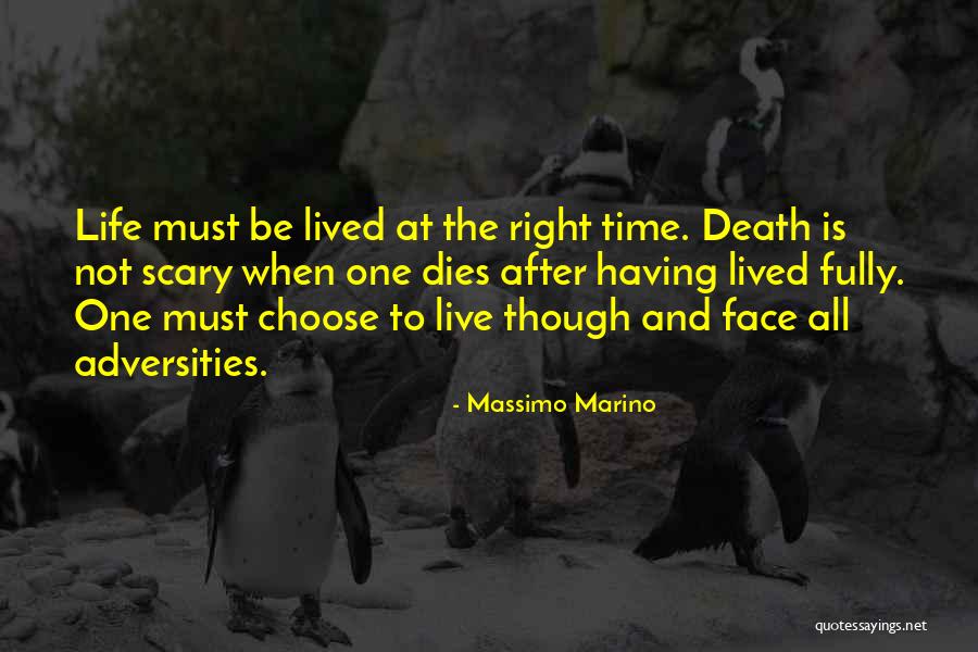 Life Lived Fully Quotes By Massimo Marino