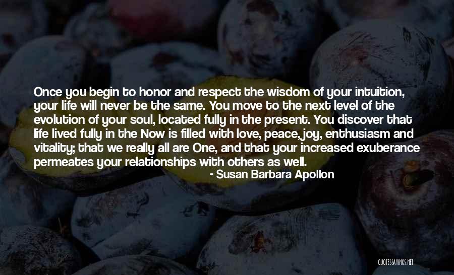 Life Lived Fully Quotes By Susan Barbara Apollon