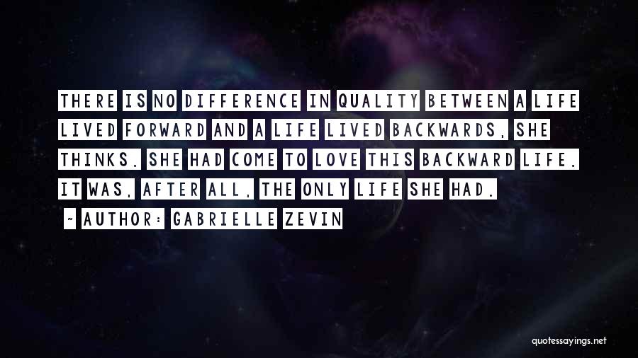 Life Lived Quotes By Gabrielle Zevin