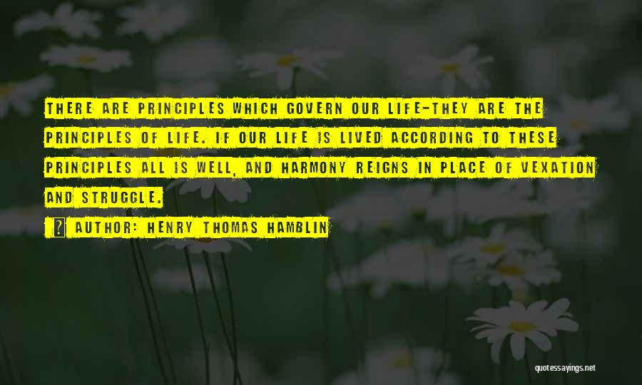 Life Lived Well Quotes By Henry Thomas Hamblin