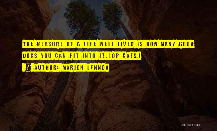 Life Lived Well Quotes By Marion Lennox