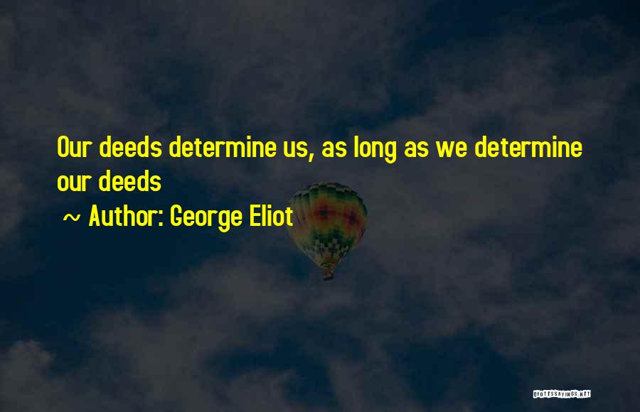 Life Long Lessons Quotes By George Eliot