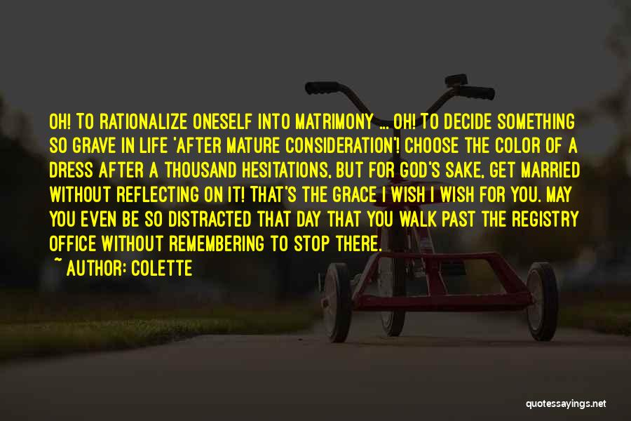 Life Long Marriage Quotes By Colette