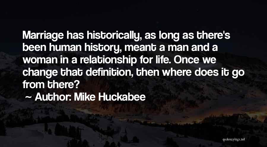 Life Long Marriage Quotes By Mike Huckabee