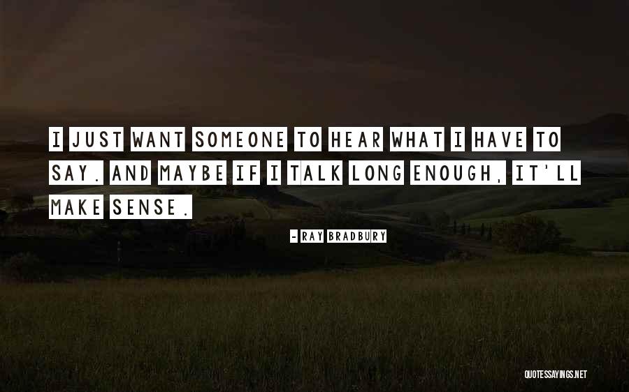 Life Long Relationships Quotes By Ray Bradbury Life Long Relationships Quotes By Ray Bradbury