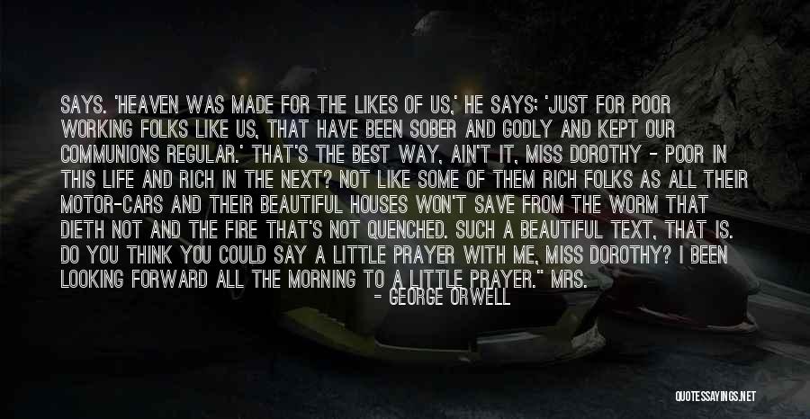 Life Looking Forward Quotes By George Orwell Life Looking Forward Quotes By George Orwell