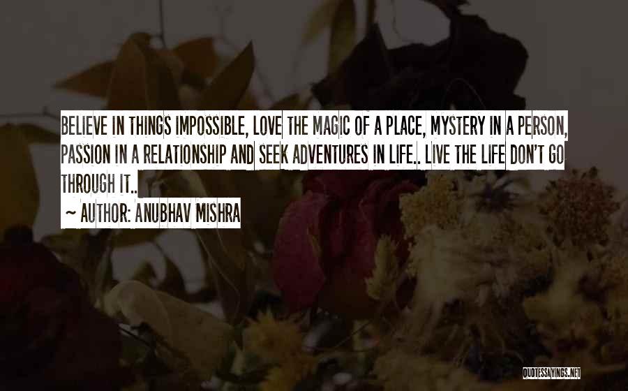 Life Love And Adventure Quotes By Anubhav Mishra