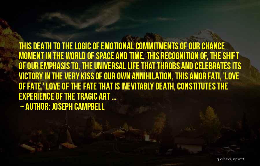 Life Love And Art Quotes By Joseph Campbell