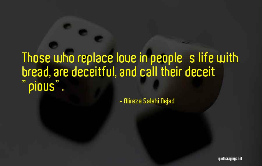 Life Love And Lies Quotes By Alireza Salehi Nejad Life Love And Lies Quotes By Alireza Salehi Nejad