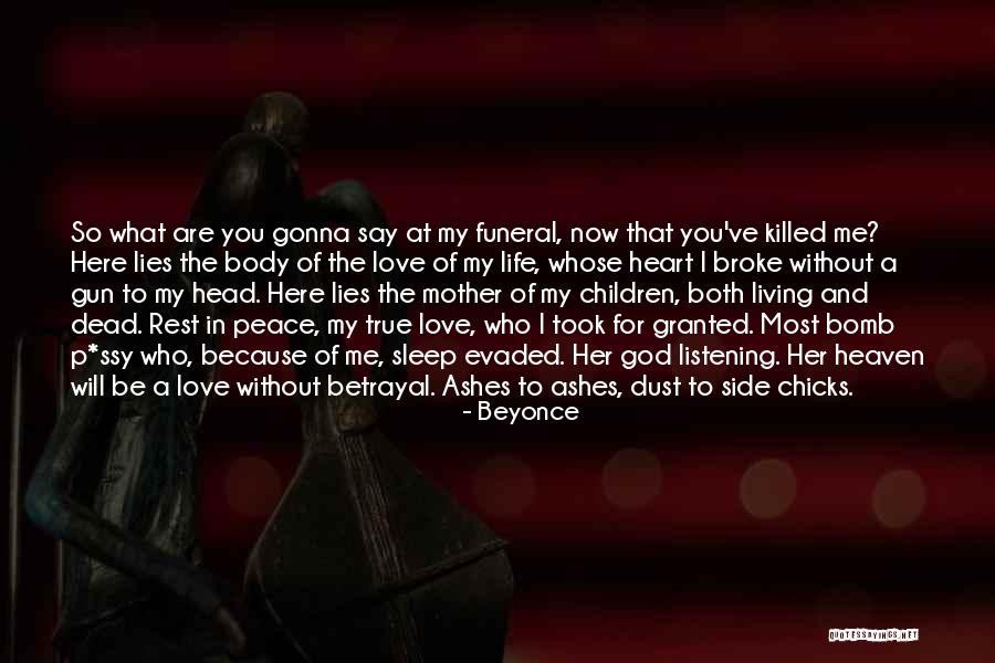 Life Love And Lies Quotes By Beyonce Life Love And Lies Quotes By Beyonce