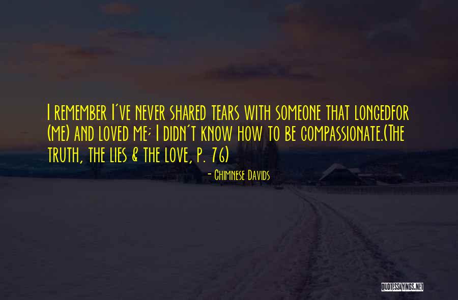 Life Love And Lies Quotes By Chimnese Davids