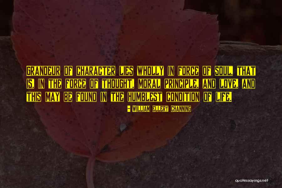 Life Love And Lies Quotes By William Ellery Channing Life Love And Lies Quotes By William Ellery Channing
