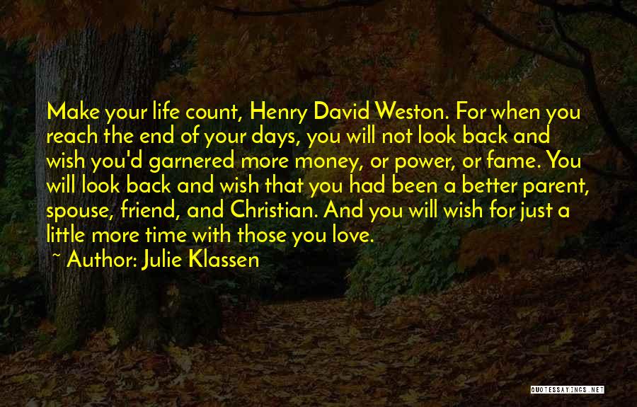Life Love And Money Quotes By Julie Klassen