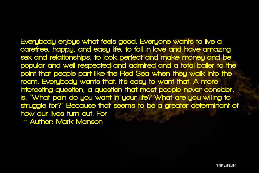 Life Love And Money Quotes By Mark Manson